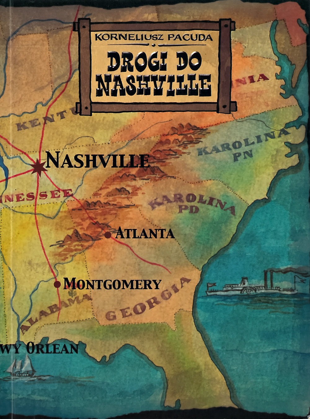 Korneliusz Pacuda - Drogi do Nashville