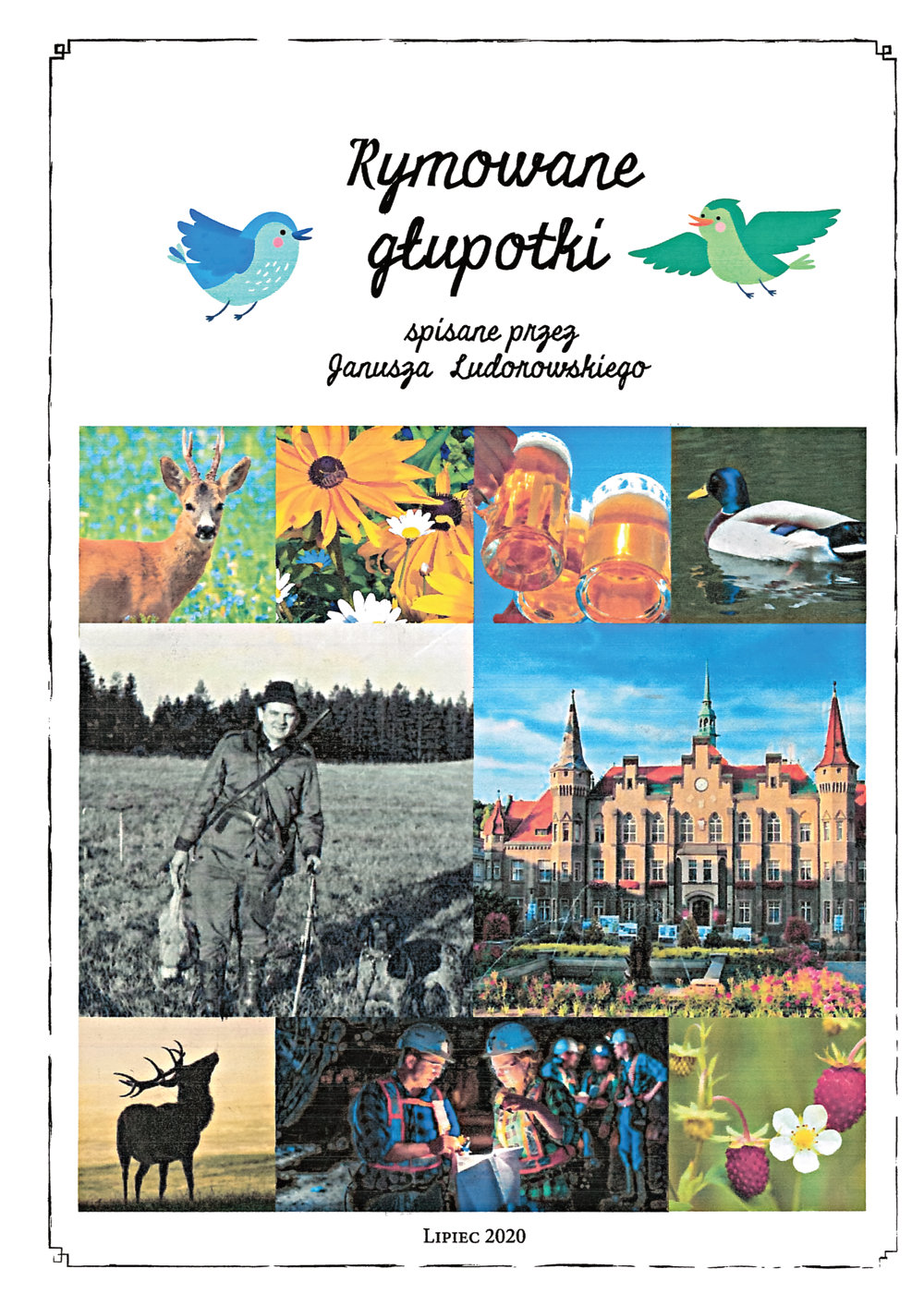 Janusz Ludorowski - Rymowane Głupotki